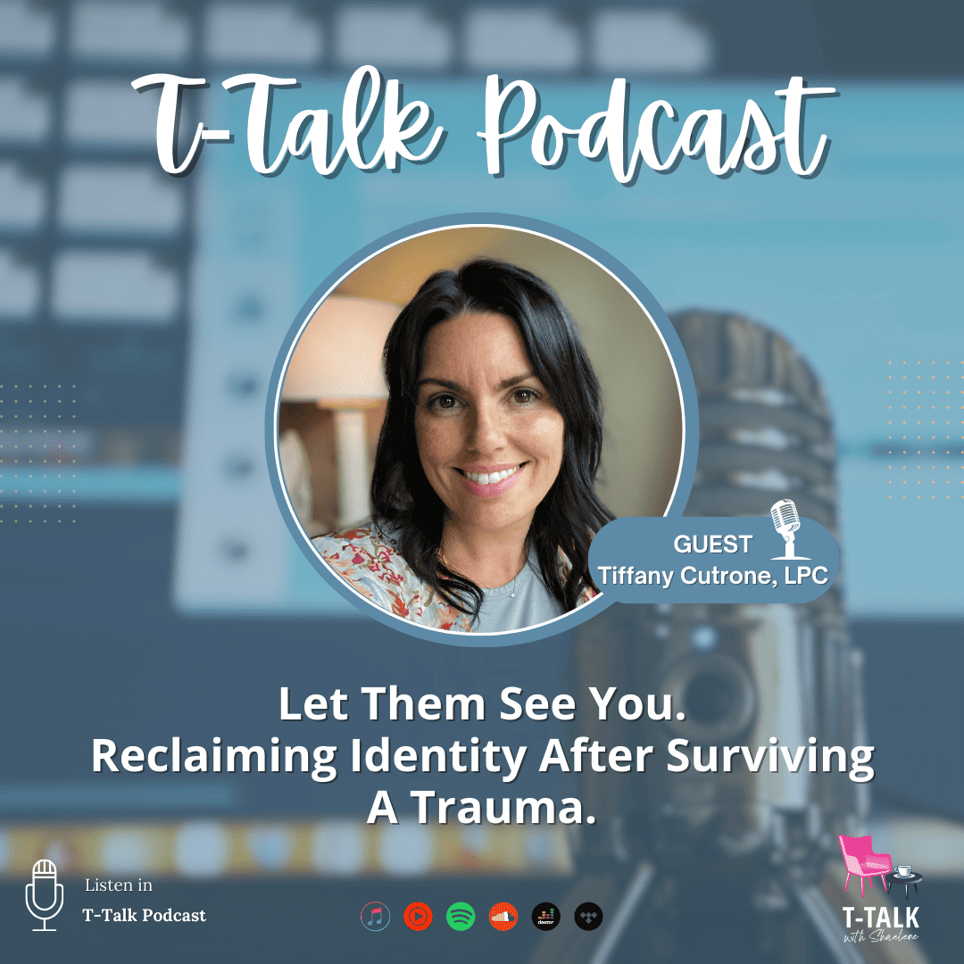 Let Them See You. Reclaiming Identity After Surviving A Trauma.